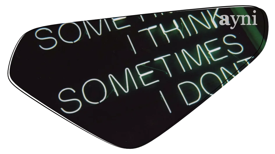 Manchmal Denke ich, manchmal nicht Leuchtreklame mit Schrift